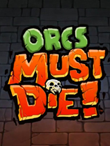 兽人必须死（Orcs Must Die）六项修改器